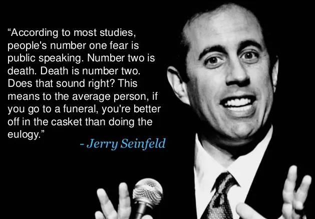 Quote Jerry Seinfeld tentang Public Speaking